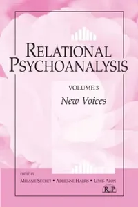 Buy Relational Psychoanalysis, New Voices (English, Melanie Suchet | Harris Adrienne | Aron Lewis) — BookShops.in