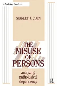 Buy The Misuse of Persons (English, Stanley J. Coen) — BookShops.in