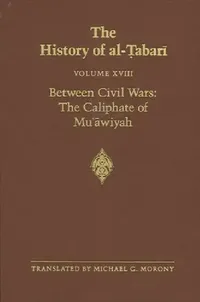 Buy The History of al-Ṭabarī Vol. 18 (English, Michael G. Morony) — BookShops.in