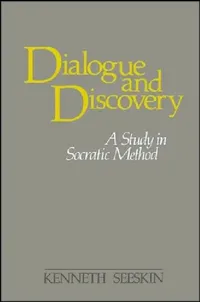 Buy Dialogue and Discovery (English, Kenneth Seeskin) — BookShops.in