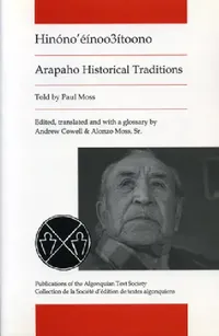 Buy Arapaho Historical Traditions (English, Alonzo Moss Sr | Andrew Cowell) — BookShops.in
