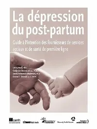 Buy La dépression du post-partum (English, Lori E. Ross | Cindy-Lee Dennis | Emma Robertson Blackmore) — BookShops.in