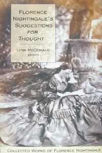 Buy Florence Nightingale's Suggestions for Thought (English, Lynn McDonald) — BookShops.in