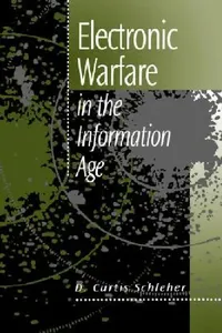 Buy Electronic Warfare in the Information Age (English, D. Curtis Schleher) — BookShops.in