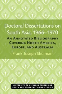 Buy Doctoral Dissertations on South Asia, 1966-1970 | by Frank Joseph Shulman | University of Michigan Press | by Frank Joseph Shulman | University of Michigan Press | by Frank Joseph Shulman | University of Michigan Press | by Frank Joseph Shulman | University of Michigan Press | by Frank Joseph Shulman | University of Michigan Press | by Frank Joseph Shulman | University of Michigan Press | by Frank Joseph Shulman | University of Michigan Press | by Frank Joseph Shulman | University of Michigan Pr — BookShops.in