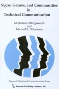Buy Signs, Genres, and Communities in Technical Communication (English, M. Jimmie Killingsworth | Michael Gilbertson) — BookShops.in