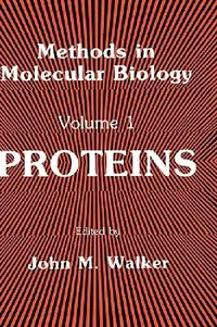 Buy Proteins (Methods in Molecular Biology) by John M. Walker | Humana Press | 1984 Edition | English Paperback | ISBN 9780896030626 — BookShops.in