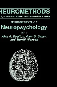 Buy Neuropsychology (English, Alan A. Boulton | Glen B. Baker | Merrill Hiscock) — BookShops.in