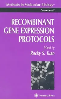 Buy Recombinant Gene Expression Protocols (English, Rocky S. Tuan) — BookShops.in