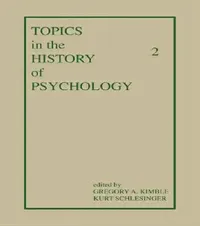 Buy Topics in the History of Psychology (English, Kimble G. A. | K. Schlesinger) — BookShops.in