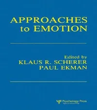 Buy Approaches To Emotion (English, Klaus R. Scherer | Paul Ekman) — BookShops.in