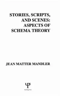 Buy Stories, Scripts, and Scenes (English, J. M. Mandler) — BookShops.in