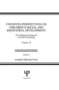 Buy Cognitive Perspectives on Children's Social and Behavioral Development (English, Marian Perlmutter) — BookShops.in