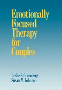 Buy Emotionally Focused Therapy for Couples (English, Leslie S. Greenberg | Susan M. Johnson) — BookShops.in