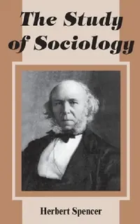 Buy The Study of Sociology (English, Herbert Spencer) — BookShops.in