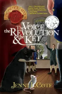 Buy The Voice, the Revolution and the Key (English, Jenny L. Cote) — BookShops.in