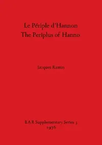 Buy Le Périple d'Hannon / The Periplus of Hanno (English, Jacques Ramin) — BookShops.in