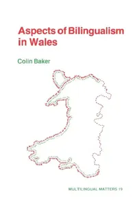 Buy Aspects Bilingualism Wales (English, Colin Baker) — BookShops.in