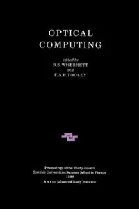 Buy Optical Computing (English, F. A. P. Tooley | B. S. Wherrett) — BookShops.in