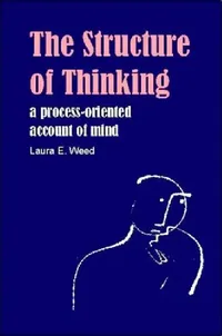 Buy Structure of Thinking (English, Laura E. Weed) — BookShops.in