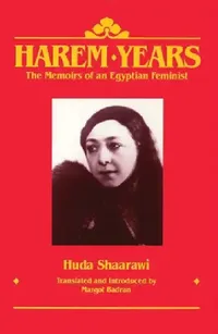Buy Harem Years (English, Huda Shaarawi | Margot Badran) — BookShops.in