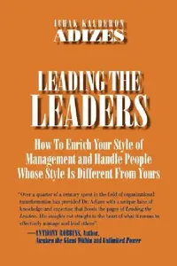 Buy Leading The Leaders (English, Ichak Kalderon Adizes) — BookShops.in