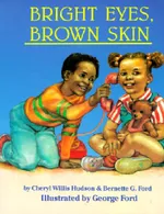 Bright Eyes, Brown Skin | by Cheryl Willis Hudson | Bernette Ford | George Ford | ‎ Just Us Books Inc | ‎ English view 2