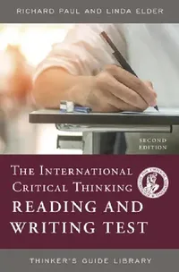 Buy The International Critical Thinking Reading and Writing Test (English, Richard Paul | Linda Elder) — BookShops.in