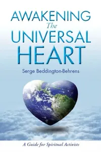 Buy Awakening The Universal Heart (English, Christopher Heginbotham) — BookShops.in