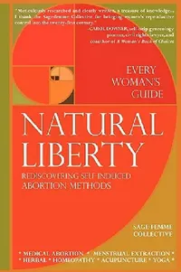 Buy Natural Liberty (English, Sage-Femme Collective) — BookShops.in