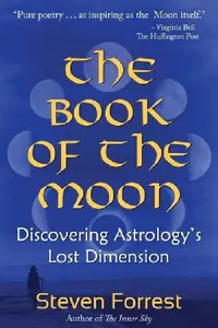 Buy The Book of the Moon (English, Steven Forrest) — BookShops.in