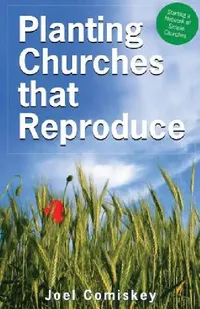 Buy Planting Churches That Reproduce (English, Joel Comiskey) — BookShops.in