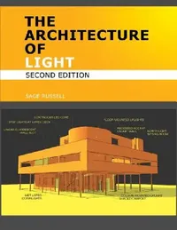 Buy The Architecture of Light (2nd Edition) (English, Sage Russell) — BookShops.in