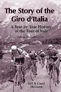 Buy The Story of the Giro d'Italia (English, Bill McGann | Carol McGann) — BookShops.in