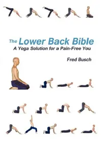 Buy The Lower Back Bible (English, Fred Busch) — BookShops.in
