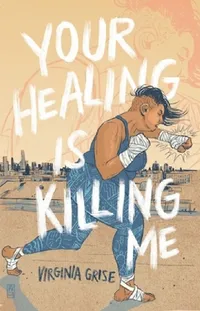 Buy Your Healing Is Killing Me | by Virginia Grise | 53rd State Press | by Virginia Grise | 53rd State Press | by Virginia Grise | 53rd State Press | by Virginia Grise | 53rd State Press | by Virginia Grise | 53rd State Press | by Virginia Grise | 53rd State Press | by Virginia Grise | 53rd State Press | by Virginia Grise | 53rd State Press | by Virginia Grise | 53rd State Press | by Virginia Grise | 53rd State Press | by Virginia Grise | 53rd State Press | by Virginia Grise | 53rd State Press | by  — BookShops.in