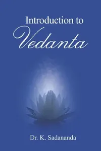 Buy Introduction to Vedanta (English, Dennis Waite | Dennis Waite | Sethu R. Rathinam) — BookShops.in
