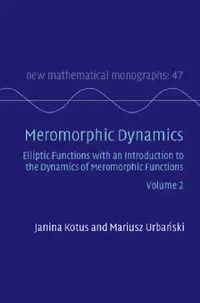 Buy Meromorphic Dynamics (English, Janina Kotus | Mariusz Urbański) — BookShops.in