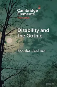 Buy Disability and the Gothic (English, Essaka Joshua) — BookShops.in