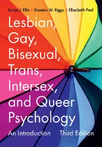 Buy Lesbian, Gay, Bisexual, Trans, Intersex, and Queer Psychology (English, Sonja J. Ellis | Damien W. Riggs | Elizabeth Peel) — BookShops.in