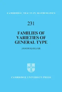 Buy Families of Varieties of General Type (English, János Kollár) — BookShops.in