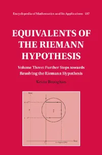Buy Equivalents of the Riemann Hypothesis (English, Kevin Broughan) — BookShops.in