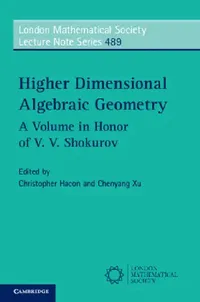 Buy Higher Dimensional Algebraic Geometry (English, Christopher Hacon | Chenyang Xu) — BookShops.in