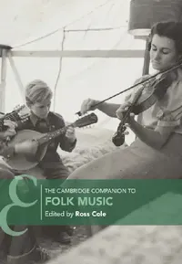 Buy The Cambridge Companion to Folk Music (English, Ross Cole) — BookShops.in