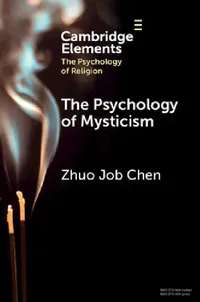 Buy The Psychology of Mysticism (English, Zhuo Job Chen) — BookShops.in