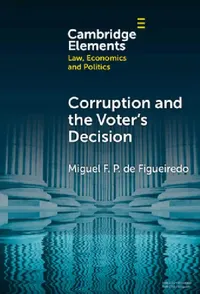 Buy Corruption and the Voter's Decision (English, Miguel F. P. de Figueiredo) — BookShops.in