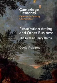 Buy Restoration Acting and Other Business (English, David Roberts) — BookShops.in