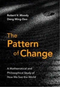 Buy The Pattern of Change (English, Robert V. Moody | Ming-DAO Deng) — BookShops.in