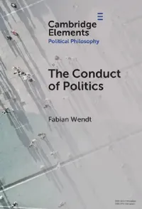 Buy The Conduct of Politics (English, Fabian Wendt) — BookShops.in