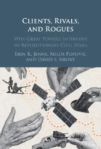 Buy Clients, Rivals, and Rogues (English, Erin K. Jenne | Milos Popovic | David S. Siroky) — BookShops.in